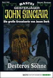 Icon image John Sinclair 1289: Desteros Söhne