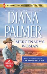 Icon image Mercenary's Woman & His Secret Child: A 2-in-1 Collection