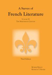 Icon image Survey of French Literature, Volume 4: The Nineteenth Century