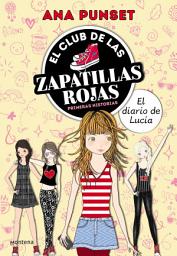 Icon image El Club de las Zapatillas Rojas - El diario de Lucía