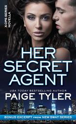 Icon image Her Secret Agent: A Novella