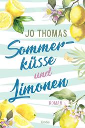 Icon image Sommerküsse und Limonen: Roman