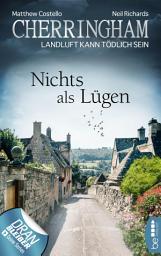 Icon image Cherringham - Nichts als Lügen: Landluft kann tödlich sein