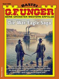 Icon image G. F. Unger 2366: Die War-Eagle-Saga