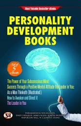 Icon image Personality Development Book How to awake;The Leader in You; As a Man Thinketh;The Power of Your Subconscious Mind and Success Through a Positive Mental Attitude (Collection of 5 Books): Most Valuable Bestseller eBooks