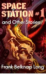 Icon image Space Station no.1 and Other Stories: Science Fiction Legend