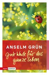 Icon image Gute Worte für das ganze Leben