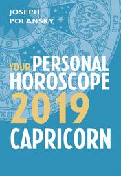 Icon image Capricorn 2019: Your Personal Horoscope