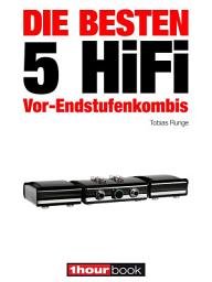 Icon image Die besten 5 HiFi Vor-Endstufenkombis: 1hourbook