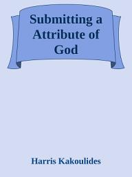 Icon image Submitting a Attribute of God