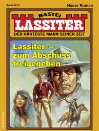 Icon image Lassiter 2573: Lassiter - zum Abschuss freigegeben