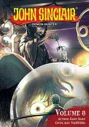 Icon image John Sinclair: Demon Hunter Volume 8 (English Edition)