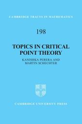 Icon image Topics in Critical Point Theory