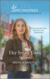 Icon image Her Small Town Secret