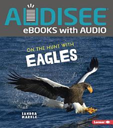 Icon image On the Hunt with Eagles