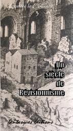 Icon image Un siècle de révisionnisme