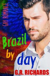 Icon image Brazil by Day: Gay Romance