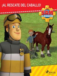 Icon image Sam el Bombero - ¡Al rescate del caballo!