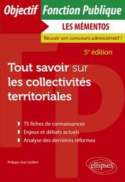 Icon image Tout savoir sur les collectivités territoriales: Édition 5