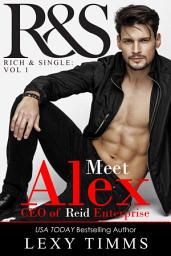Icon image Alex Reid: Billionaire Romance Managing the Bosses