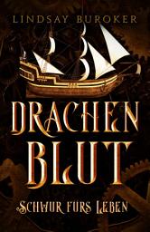 Icon image Drachenblut 8 - die Fantasy Bestseller Serie: Schwur fürs Leben