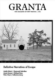 Icon image Granta 162: Definitive Narratives of Escape