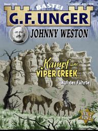 Icon image G. F. Unger Classics Johnny Weston 8: Kampf am Viper Creek. Auf der Fährte