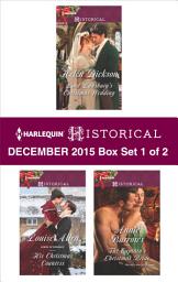 Icon image Harlequin Historical December 2015 - Box Set 1 of 2: A Christmas Historical Romance Novel