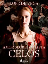 Icon image Amor secreto hasta celos