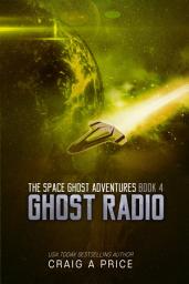 Icon image Ghost Radio: A Humorous Sci-Fi Adventure