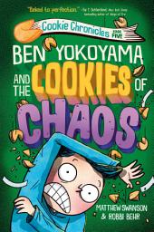 Icon image Ben Yokoyama and the Cookies of Chaos