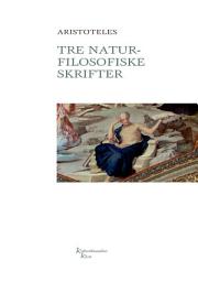 Icon image Tre naturfilosofiske skrifter