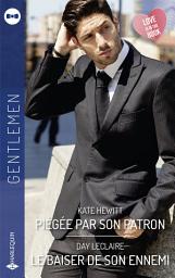 Icon image Piégée par son patron - Le baiser de son ennemi