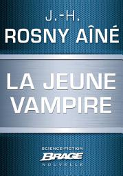 Icon image La Jeune Vampire