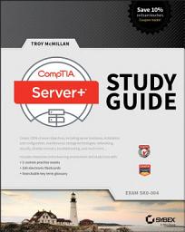 Icon image CompTIA Server+ Study Guide: Exam SK0-004