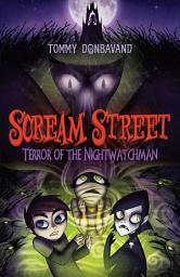 Icon image Scream Street: Terror of the Nightwatchman