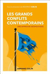 Icon image Les grands conflits contemporains: Approche géopolitique