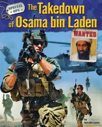 Icon image The Takedown of Osama bin Laden