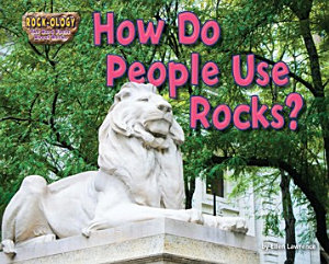 Icon image How Do People Use Rocks?