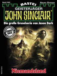 Icon image John Sinclair 2360: Niemandsland