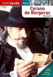 Icon image Bibliolycée - Cyrano de Bergerac, Edmond Rostand