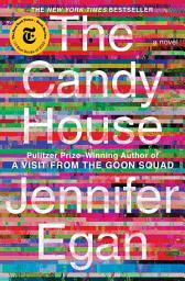Icon image The Candy House: A Novel