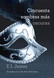 Icon image Cincuenta sombras más oscuras
