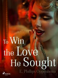 Icon image To Win the Love He Sought