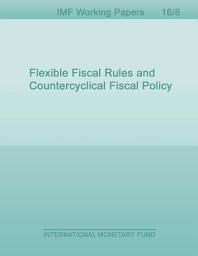 Icon image Flexible Fiscal Rules and Countercyclical Fiscal Policy