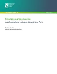 Icon image Finanzas agropecuarias: Desafío pendiente en la agenda agraria en Perú