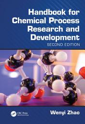 Icon image Handbook for Chemical Process Research and Development, Second Edition: Edition 2
