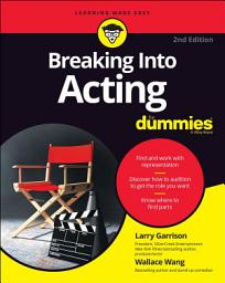 Icon image Breaking into Acting For Dummies: Edition 2