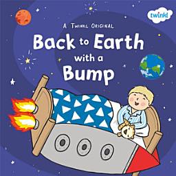 Icon image Back to Earth With a Bump