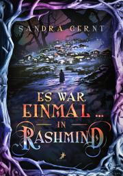 Icon image Es war einmal ... in Rashmind